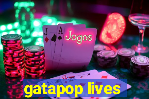 gatapop lives